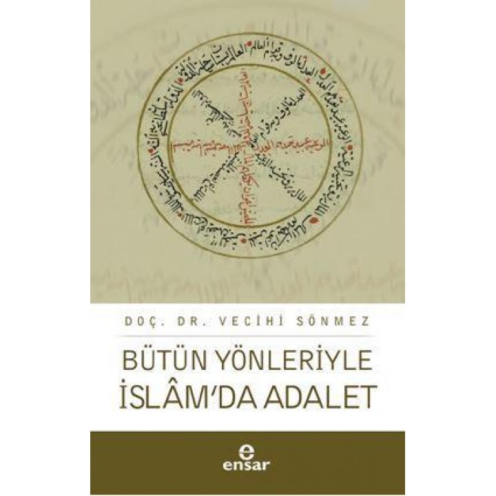 Bütün Yönleriyle İslam'da Adalet