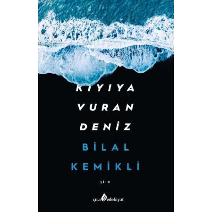 Kıyıya Vuran Deniz