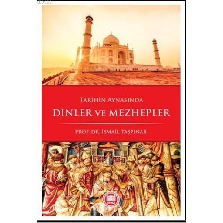 Tarihin Aynasında Dinler ve Mezhepler