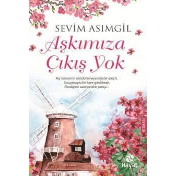 Aşkımıza Çıkış Yok