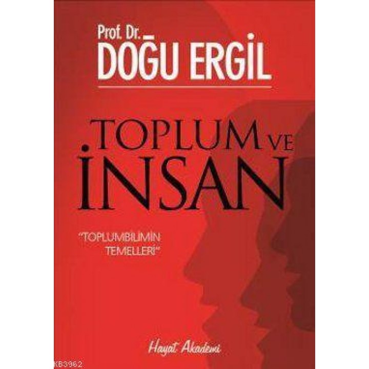 Toplum ve İnsan; Toplumbilimin Temelleri