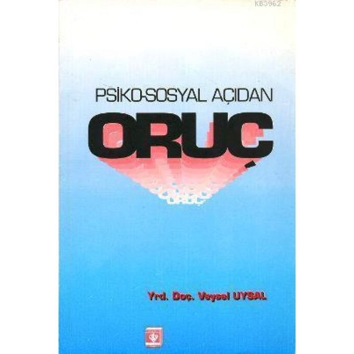 Psiko-Sosyal Açıdan Oruç