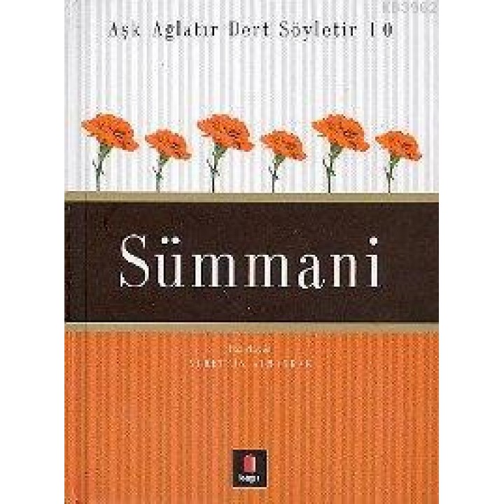 Aşk Ağlatır Dert Söyletir 10 - Sümmani