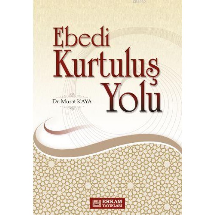 Ebedi Kurtuluş Yolu