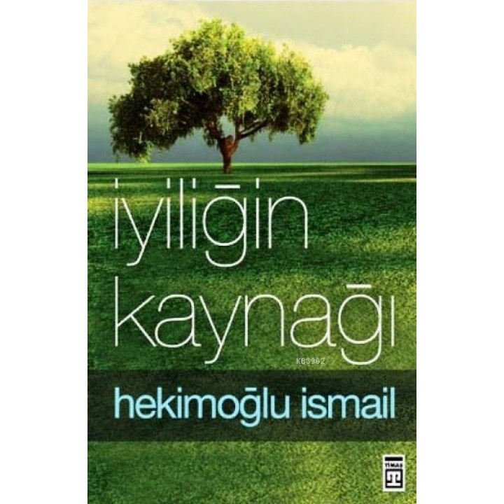 İyiliğin Kaynağı