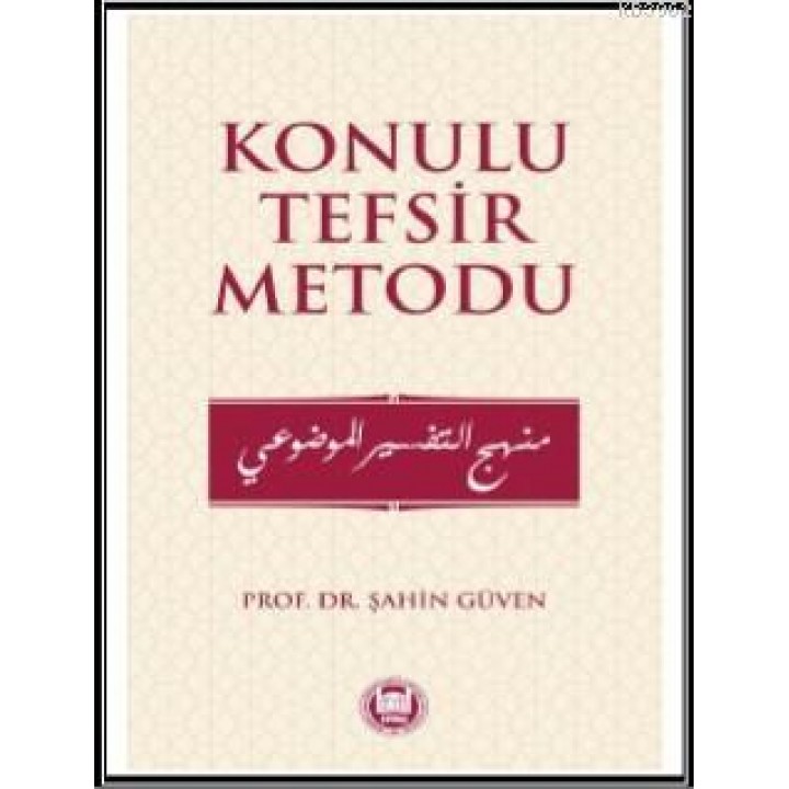 Konulu Tefsir Metodu