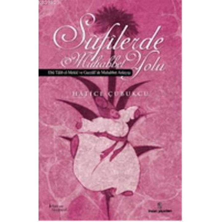 Sufilerde Muhabbet Yolu
