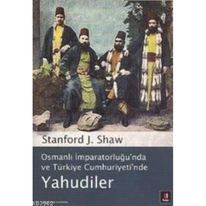 Osmanlı İmparatorluğu'nda ve Türkiye Cumhuriyeti'nde Yahudiler