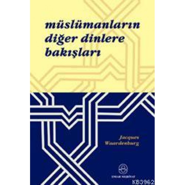 Müslümanların Diğer Dinlere Bakışları