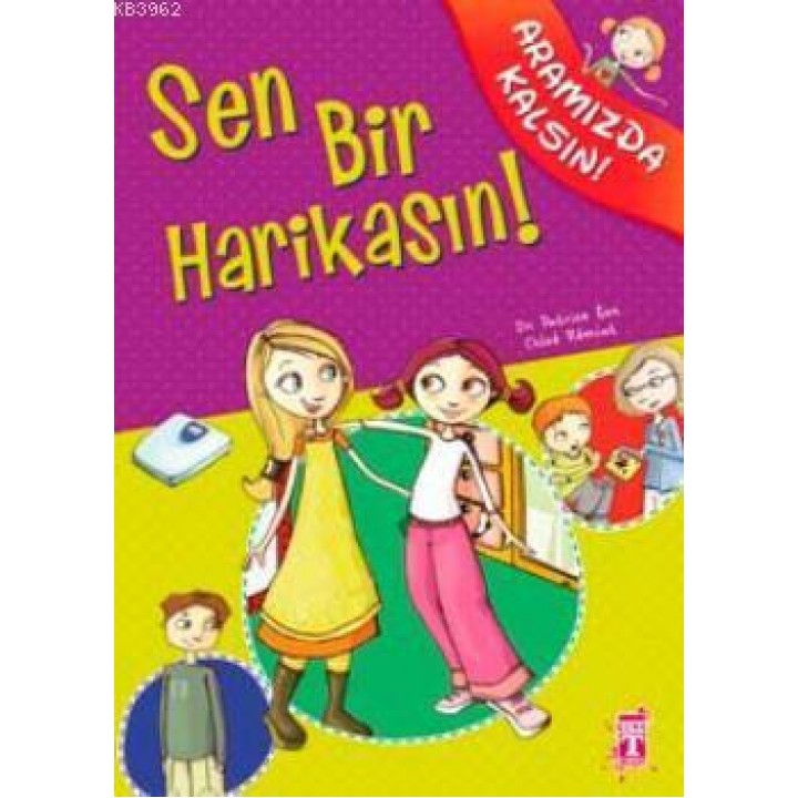 Sen Bir Harikasın!