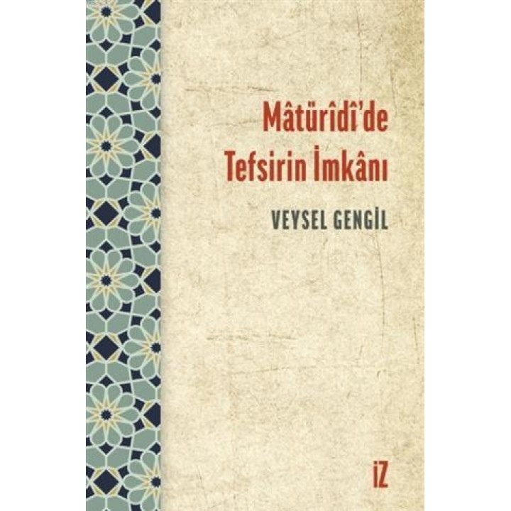 Matüridi'de Tefsirin İmkanı