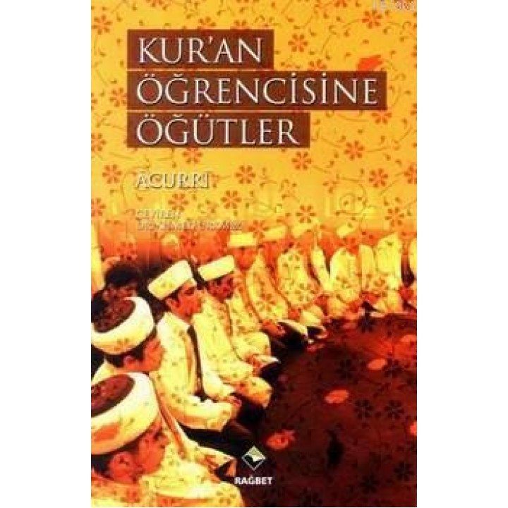 Kur'an Öğrencisine Öğütler