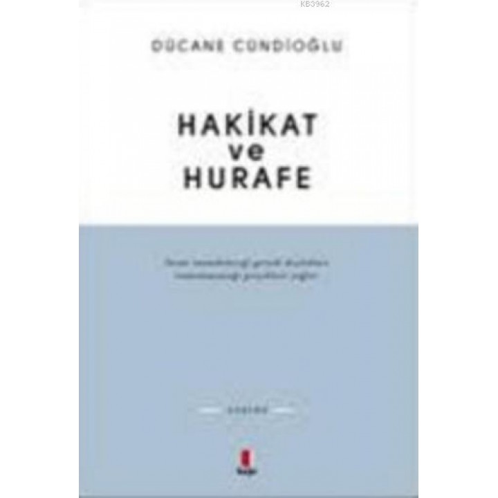 Hakikat ve Hurafe