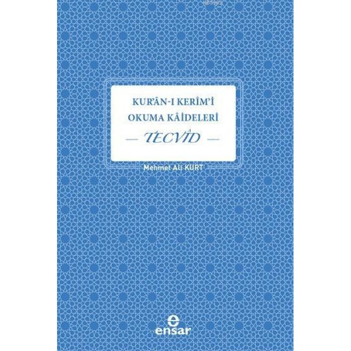 Kuran-ı Kerim'i Okuma Kaideleri Tecvid