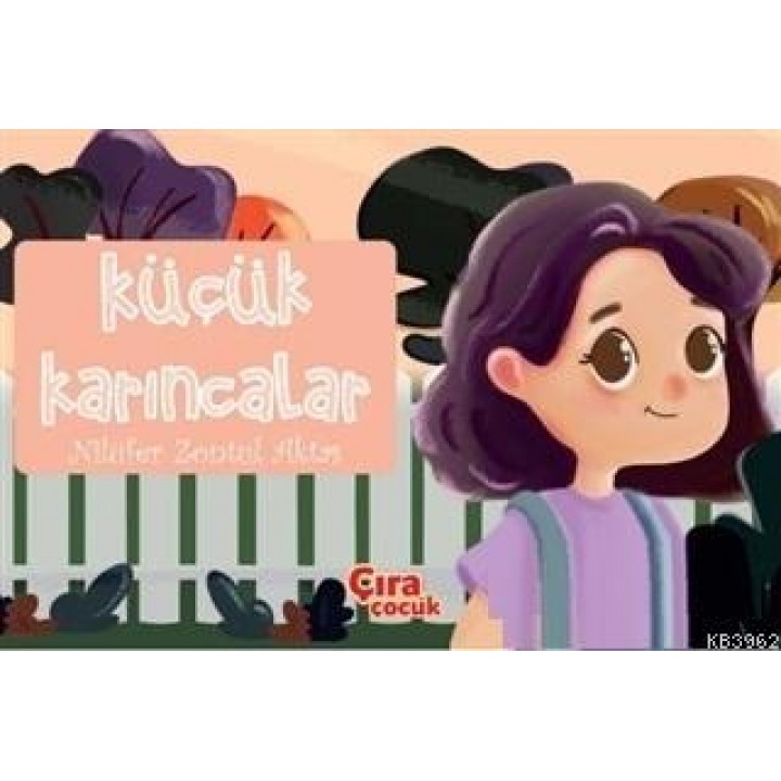 Küçük Karıncalar