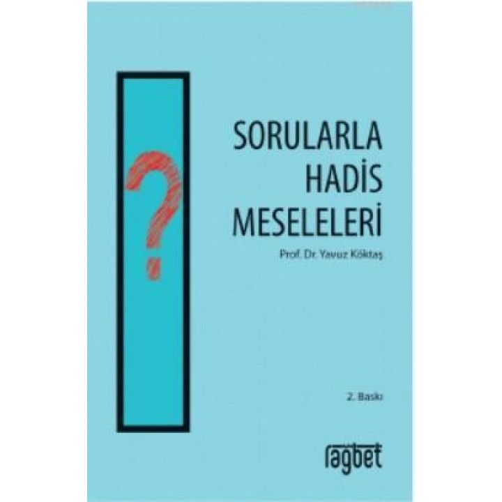 Sorularla Hadis Meseleleri
