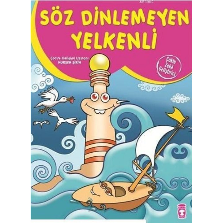 Söz Dinlemeyen Yelkenli