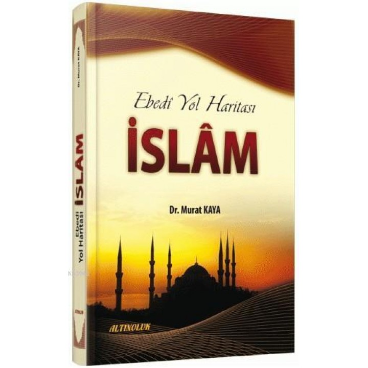 Ebedi Yol Haritası - İslam
