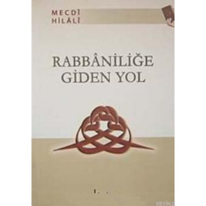 Rabbaniliğe Giden Yol