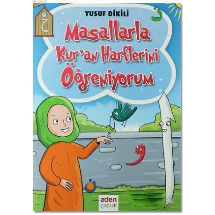 Masallarla Kur'an Harflerini Öğreniyorum