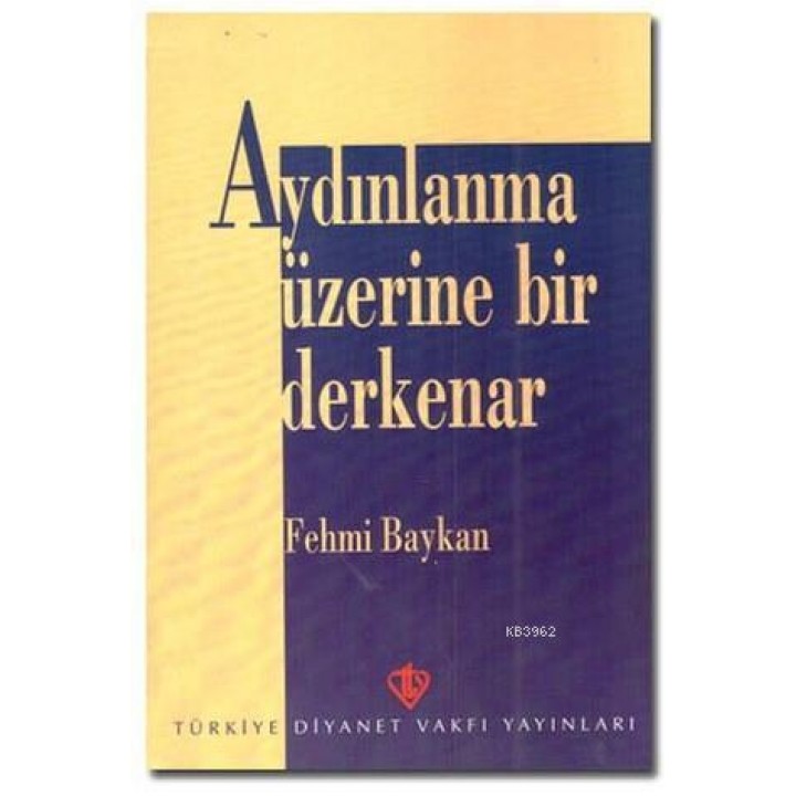 Aydınlanma Üzerine Bir Derkenar