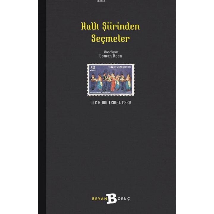 Halk Şiirinden Seçmeler