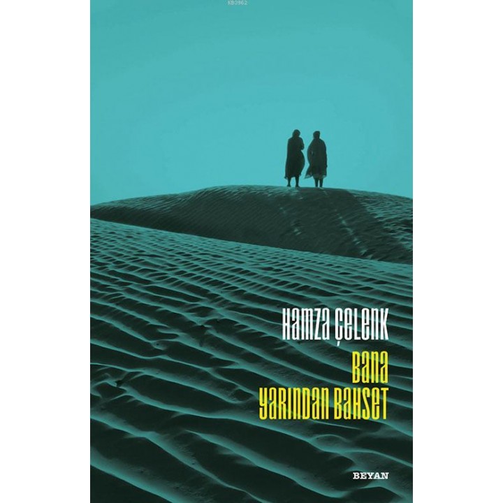 Bana Yarından Bahset