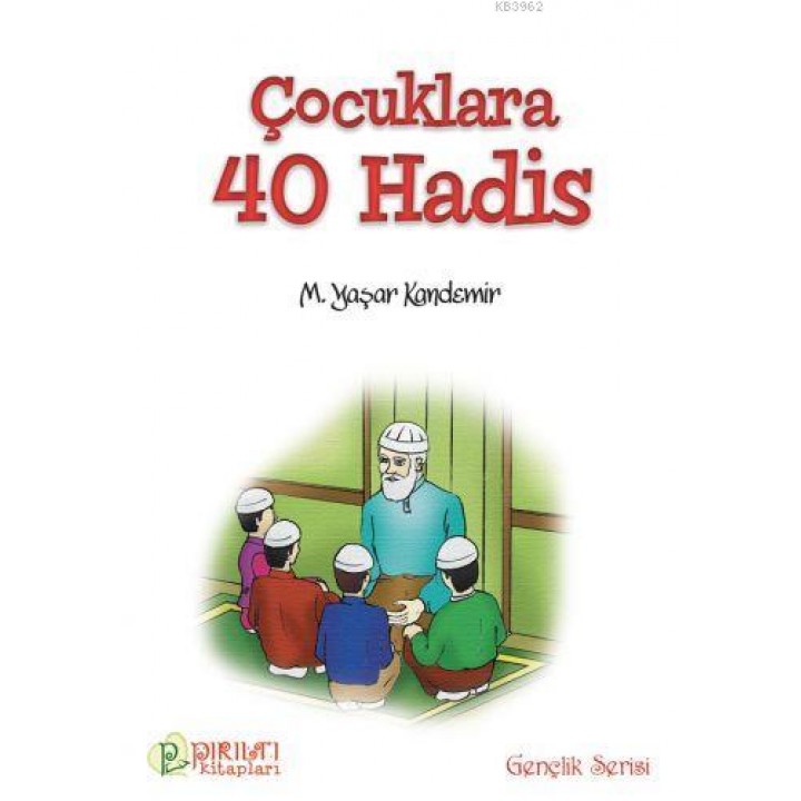 Çocuklara Kırk Hadis