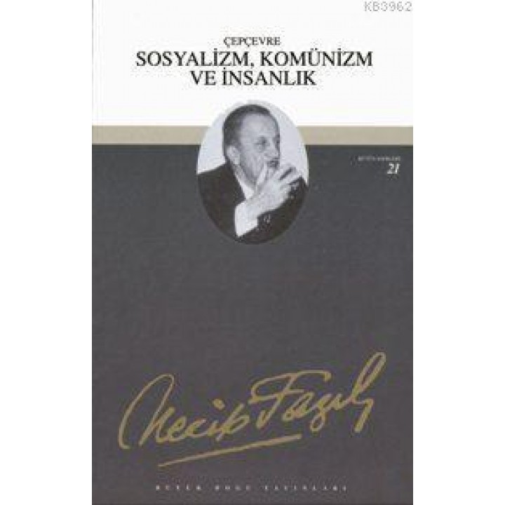 Sosyalizm Komünizm ve İnsanlık (Kod:20)