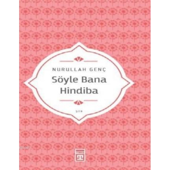 Söyle Bana Hindiba