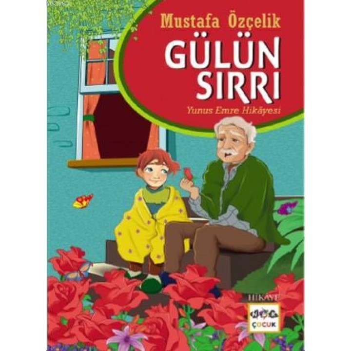 Gülün Sırrı