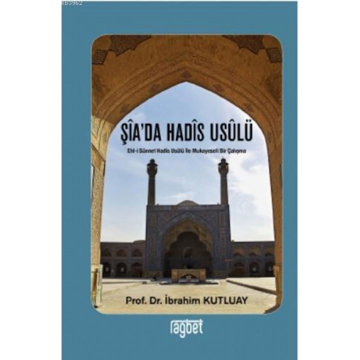 Şia'da Hadis Usülü