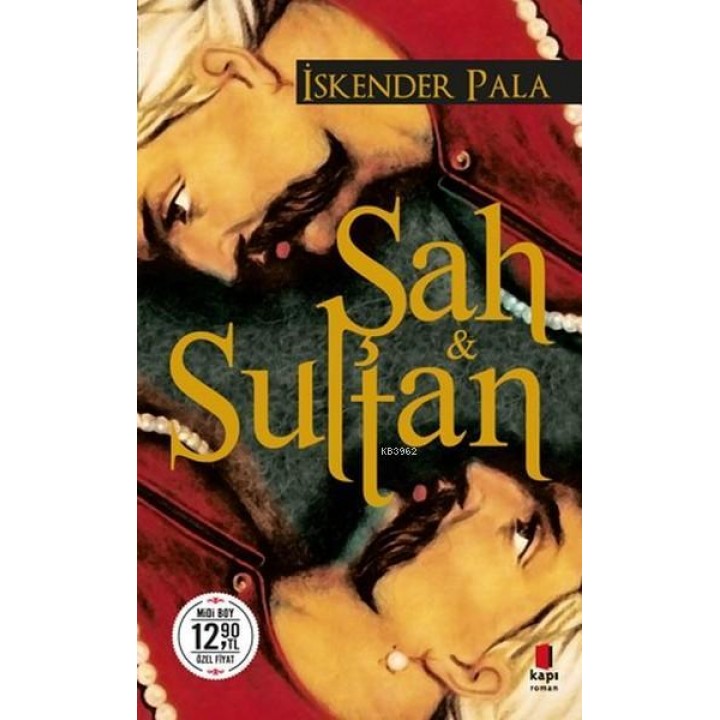 Şah ve Sultan (Midi Boy)