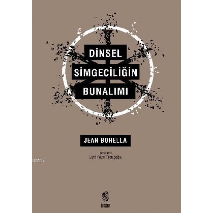 Dinsel Simgeciliğin Bunalımı