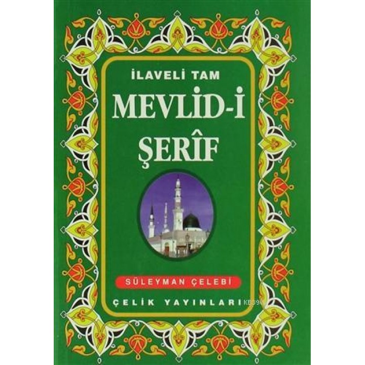 İlaveli Tam Mevlid-i Şerif
