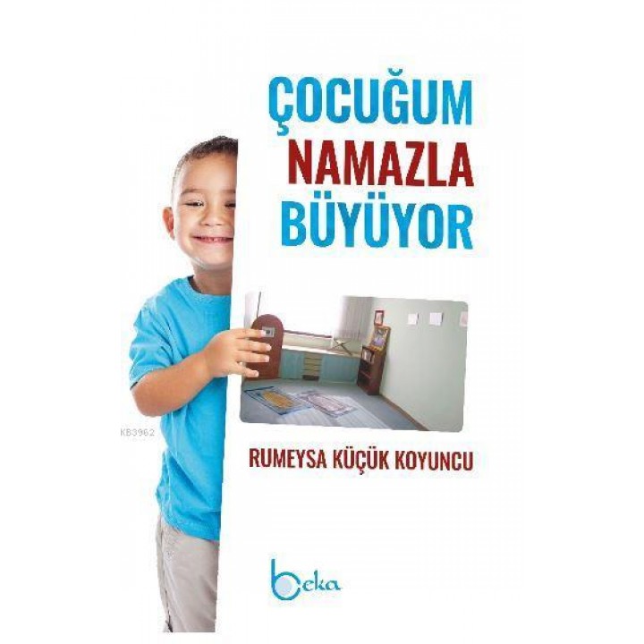 Çocuğum Namazla Büyüyor