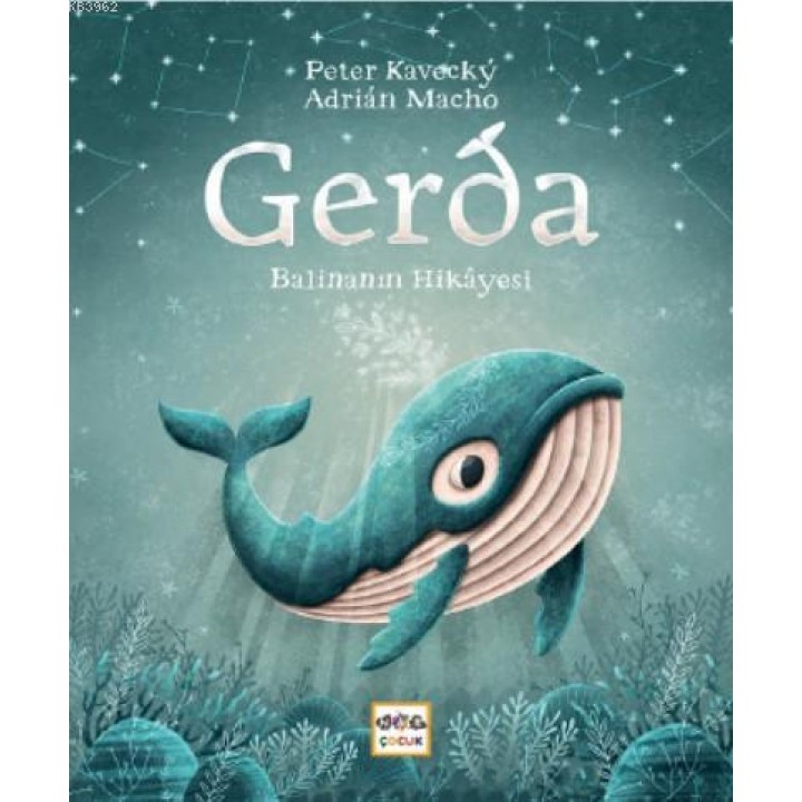 Gerda - Balinanın Hikayesi - Ciltli