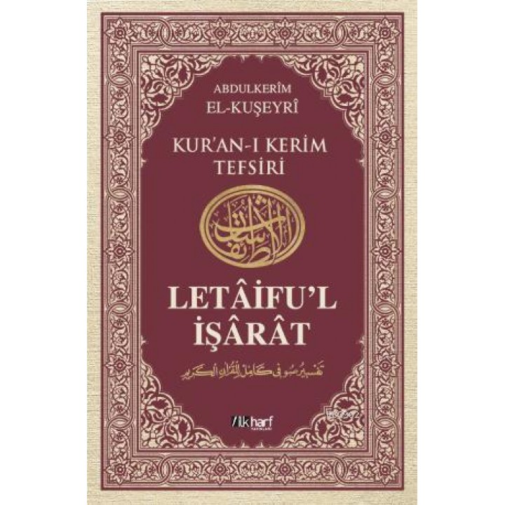 Kur'an-ı Kerim Tefsiri / Letâifu'l İşârât 5