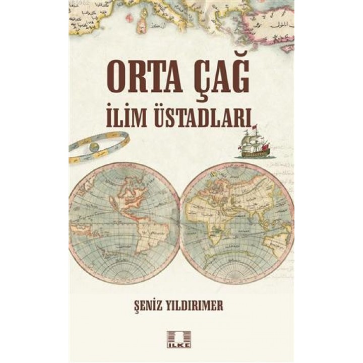 Orta Çağ İlim Üstadları