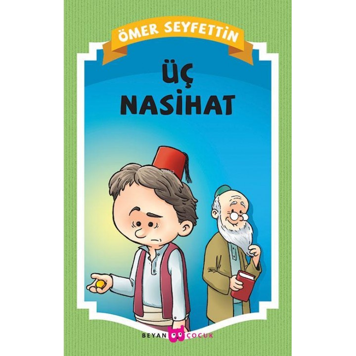 Üç Nasihat