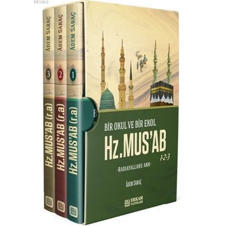 Bir Okul ve Bir Ekol Hz. Musab