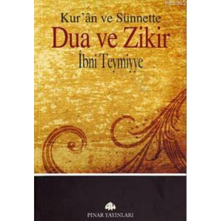 Kur'an ve Sünnette Dua ve Zikir