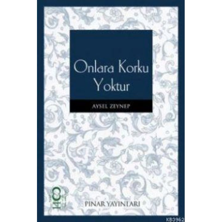 Onlara Korku Yoktur