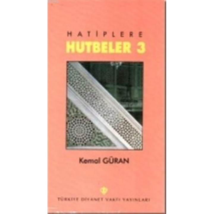 Hatiplere Hutbeler 3
