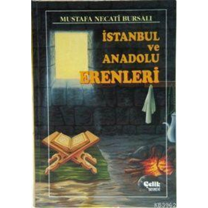 İstanbul ve Anadolu Erenleri (Ciltli)