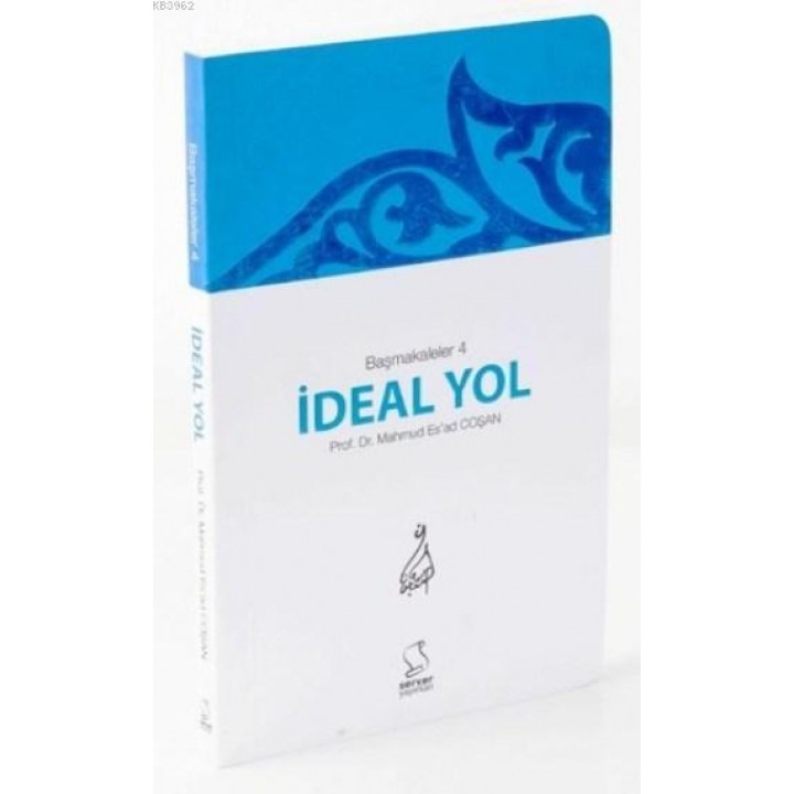 İdeal Yol - Cep Boy (Başmakaleler-4)