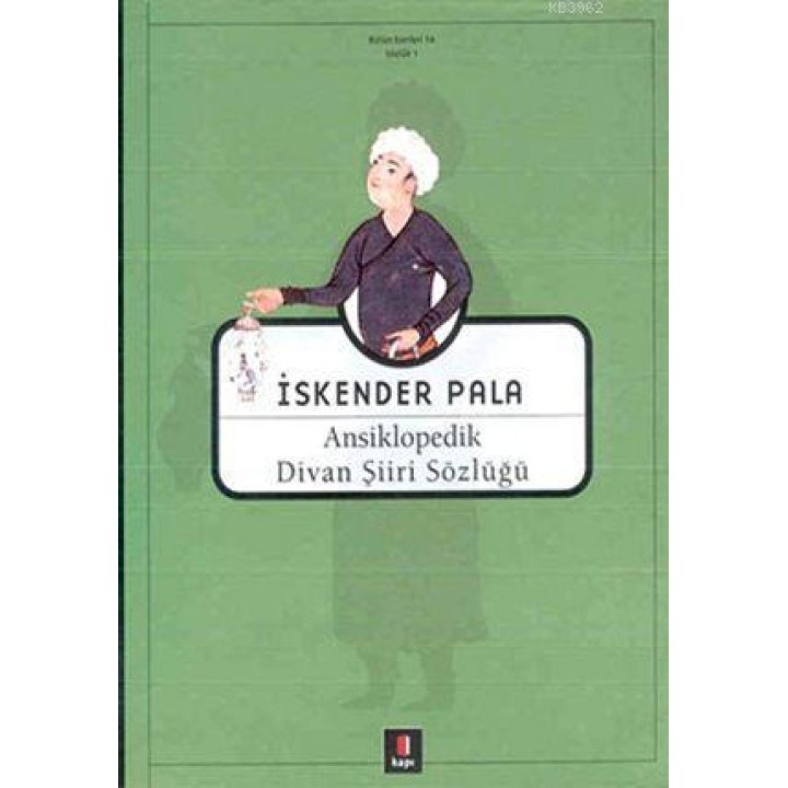 Ansiklopedik Divan Şiiri Sözlüğü (Ciltli)