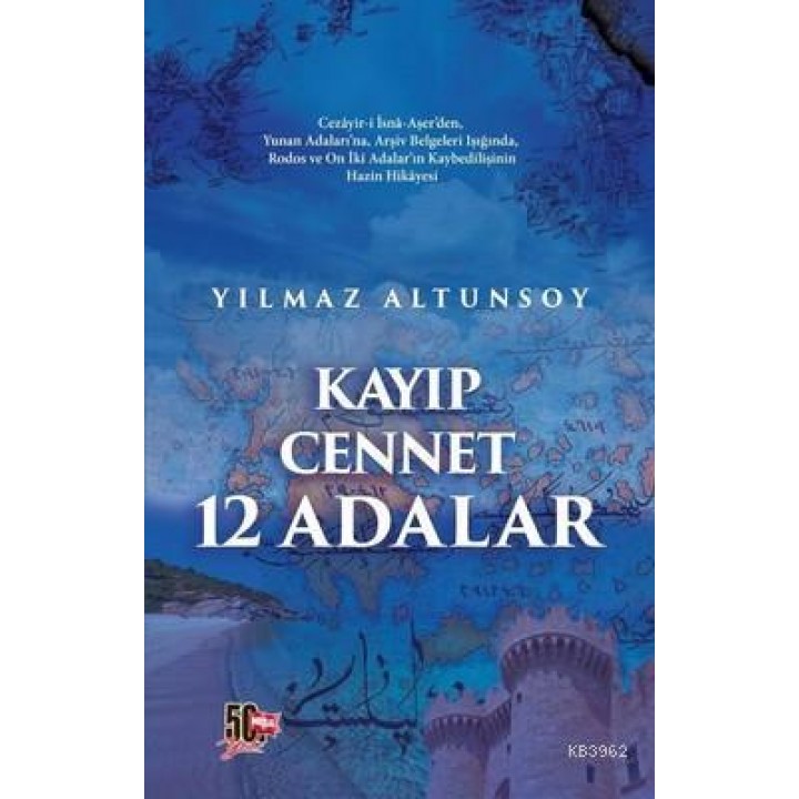 Kayıp Cennet 12 Adalar