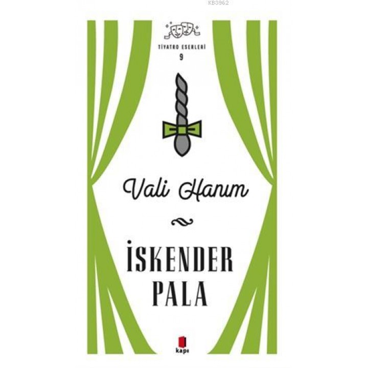 Vali Hanım - Tiyatro Eserleri 9
