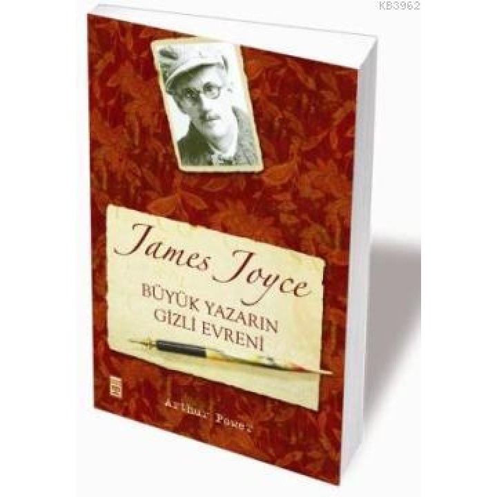 Büyük Yazarın Gizli Evreni - James Joyce